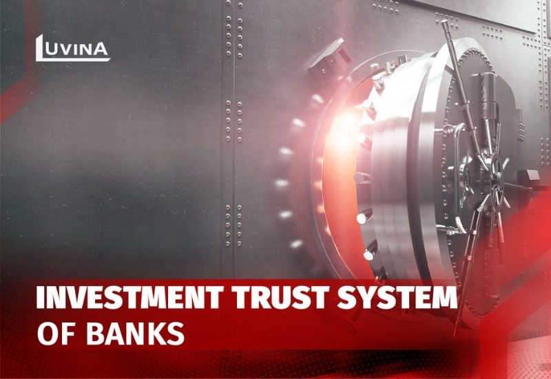 Develop and maintain the investment trust system of banks in Japan