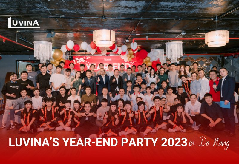 Luvina Year End Party in Da Nang hold on 19/1/2024