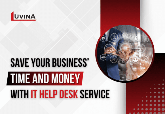 5 Ways IT Help Desk Services Can Save Your Business Time and Money