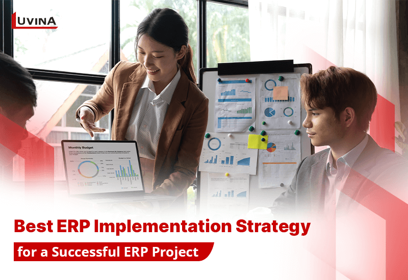 Best ERP Implementation Strategy for a Successful ERP Project