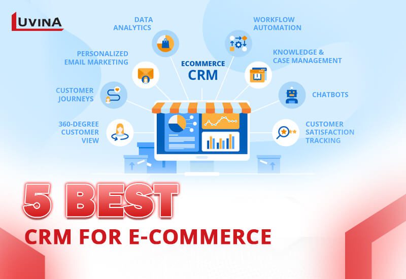5 Best CRM for E-commerce