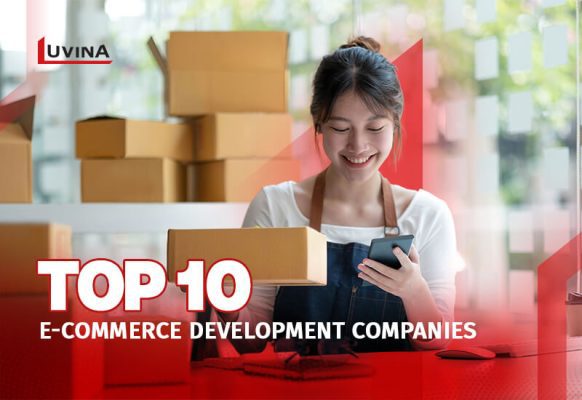 Top 10 E-commerce Development Companies