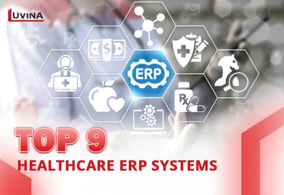 9 Top Healthcare ERP Systems You Need to Know