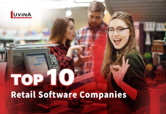 Retail Software Company: 10 Expert Partners For Profit