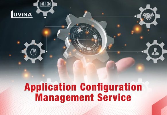 Application Configuration Service - Key To Boost Efficiency