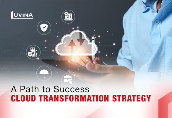 A Path to Success Cloud Transformation Strategy