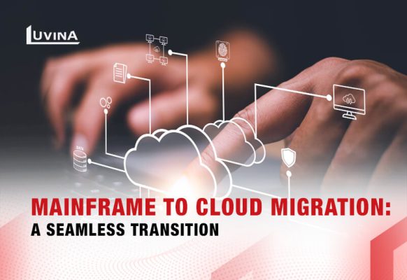 Mainframe to Cloud Migration: A Seamless Transition