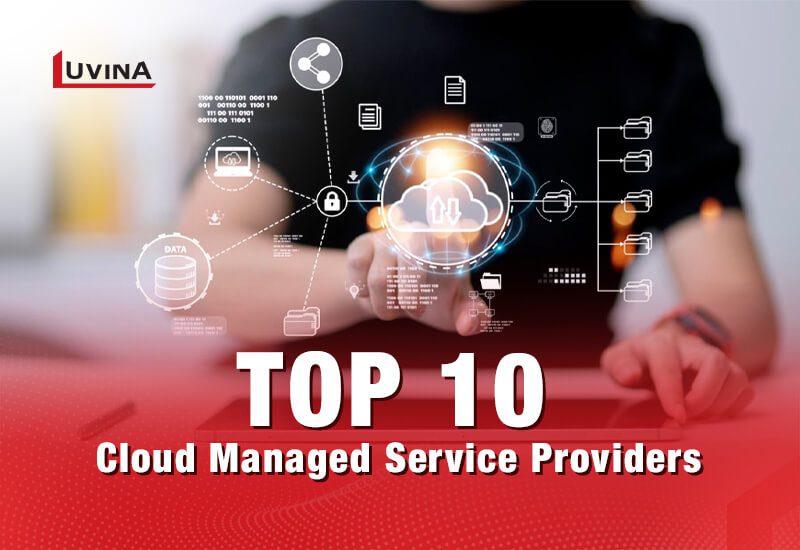 Top 10 Cloud Managed Service Providers