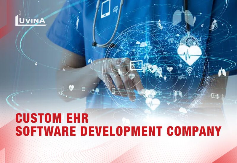 Custom EHR software development company