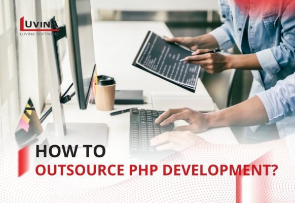 How to Outsource PHP Development?