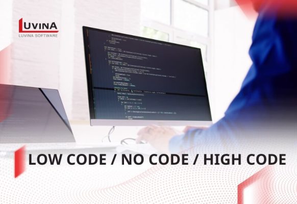 Low Code vs No Code vs High Code: Which is Right for You?