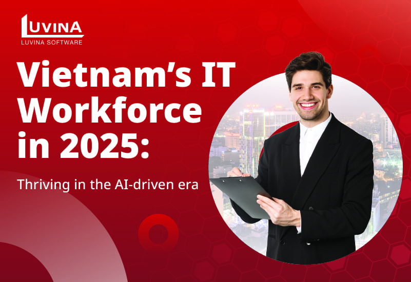 Vietnam’s IT Talent Landscape 2025