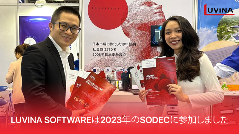 LuvinaSoftwareは2023年のSodecに参加しました