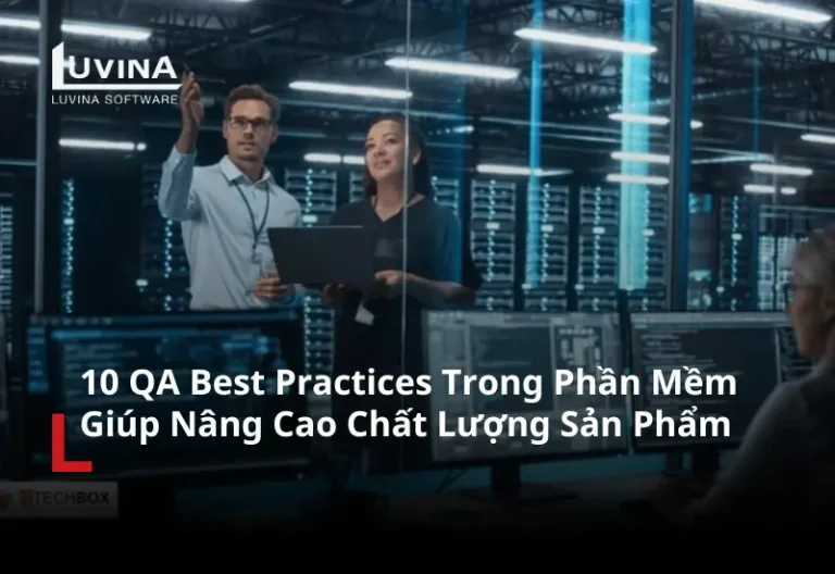 ảnh đại diện bài viết về 10 quy tắc qa best practices trong phần mềm giúp tối ưu hóa sản phẩm công nghệ.