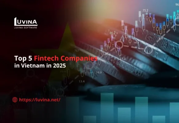 Top 5 Fintech Companies in Vietnam