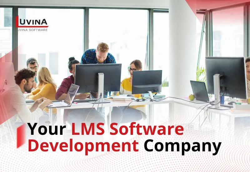 LMS Software Development Company | Custom E-Learning Solutions