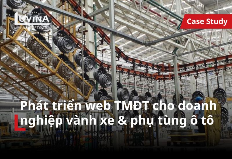 Web TMĐT cho doanh nghiệp vành xe & phụ tùng ô tô​