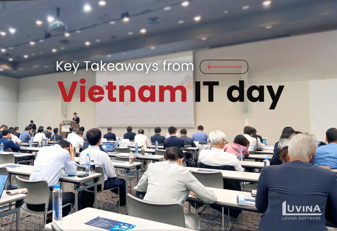 Luvina at Vietnam IT Day 2025 | Vietnam’s Leading Software Outsourcing ...