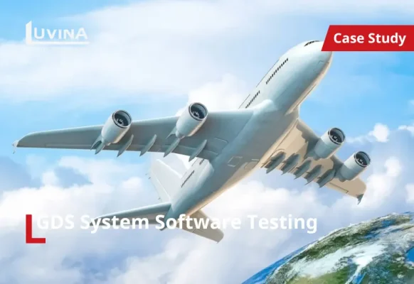 GDS SYSTEM SOFTWARE TESTING​