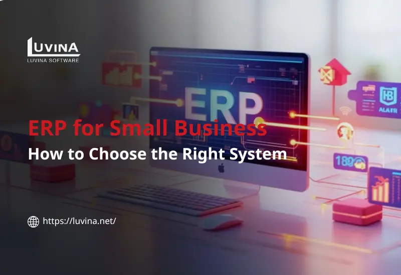 Visual header banner for evaluating ERP for Small Business: How to Choose the Right System.
